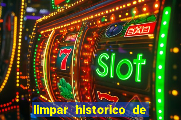 limpar historico de apostas bet365